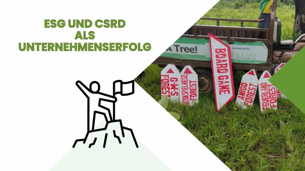 Eine Grafik mit dem Text "ESG und CSRD als Unternehmenserfolg". Eine Zeichentrickfigur welche einen kleinen Berg besteigt mit einer Flagge in der Hand